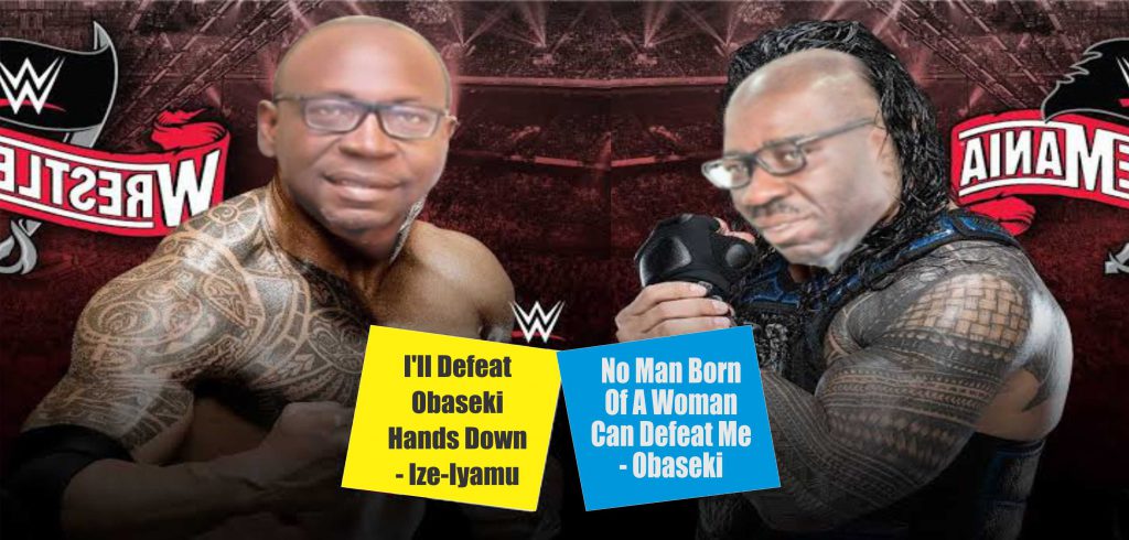 Edo 2020 Political WrestleMania (Pt 1):